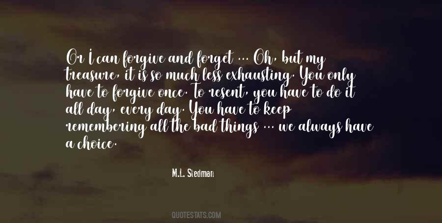 M.L. Stedman Quotes #980084