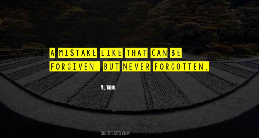 M.L. Wiekel Quotes #1764035 M.L. Wiekel Quotes #1764035