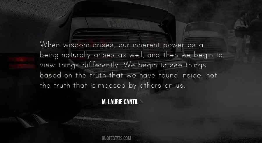 M. Laurie Cantil Quotes #1283313 M. Laurie Cantil Quotes #1283313