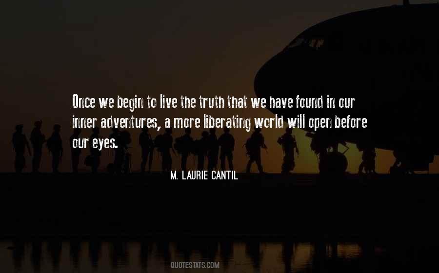 M. Laurie Cantil Quotes #691339 M. Laurie Cantil Quotes #691339