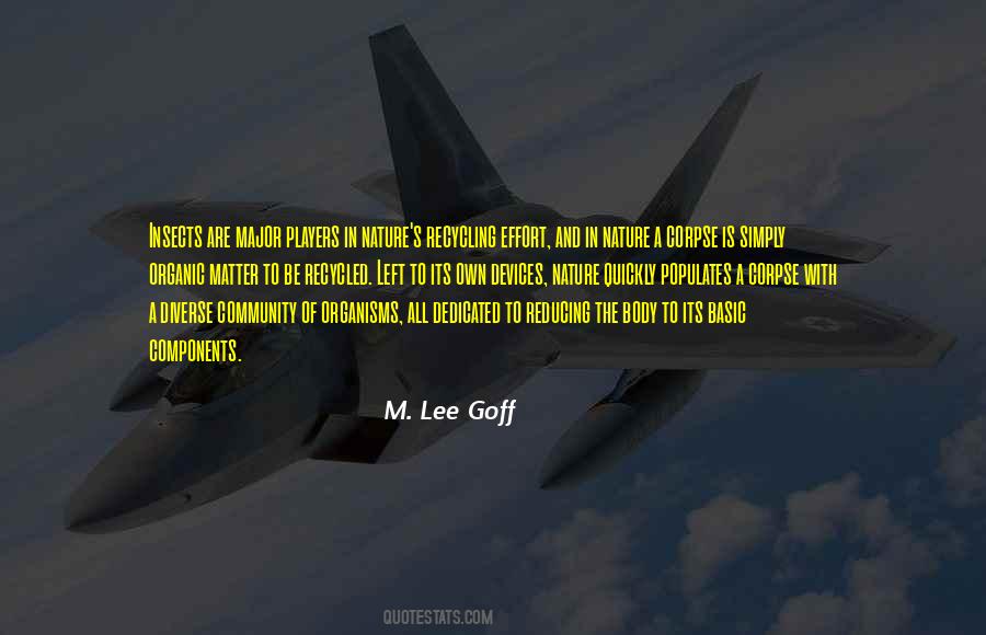 M. Lee Goff Quotes #1843955