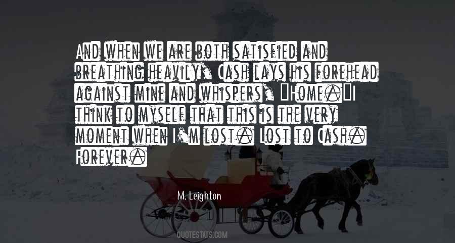 M. Leighton Quotes #1184545