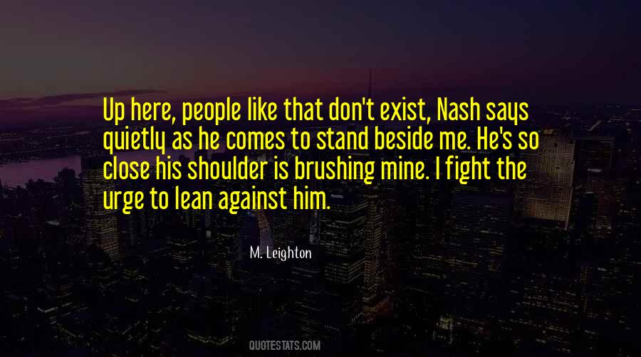 M. Leighton Quotes #1313082