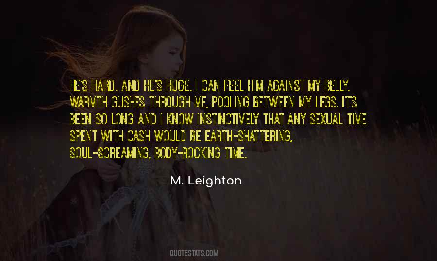 M. Leighton Quotes #1699392