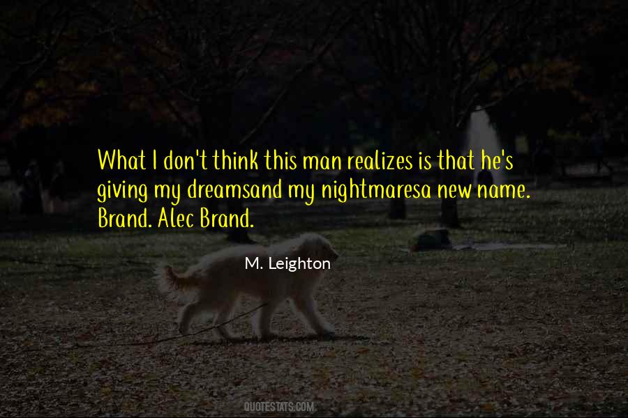 M. Leighton Quotes #1780354