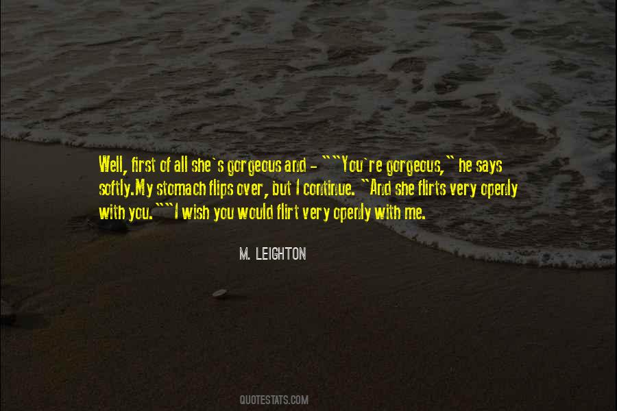 M. Leighton Quotes #1782368