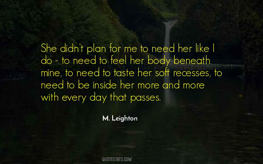 M. Leighton Quotes #593206