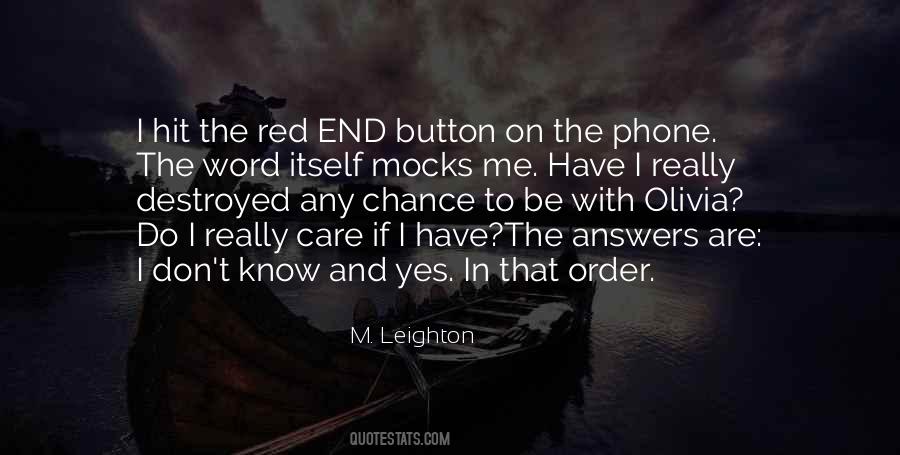 M. Leighton Quotes #59785