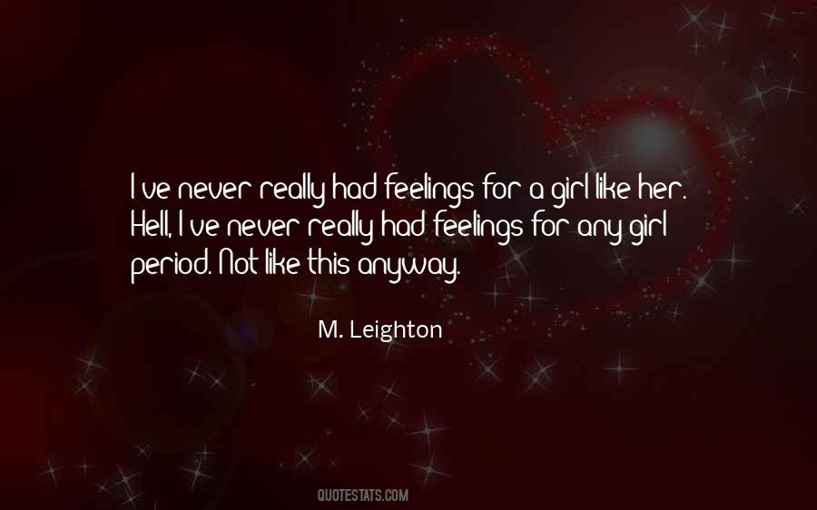 M. Leighton Quotes #917297