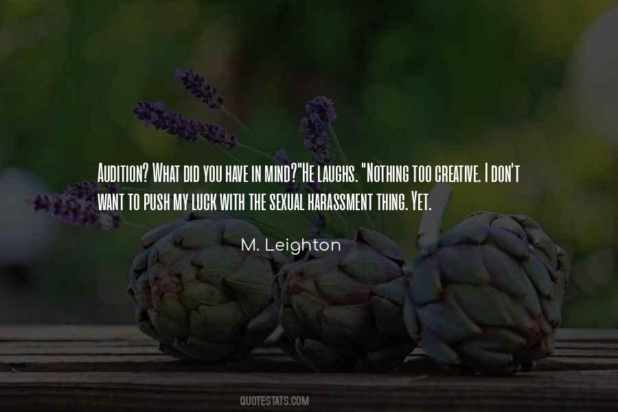 M. Leighton Quotes #926535