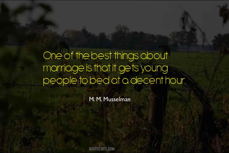 M. M. Musselman Quotes #1753955