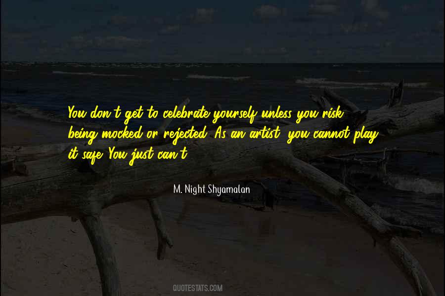 M. Night Shyamalan Quotes #1155975
