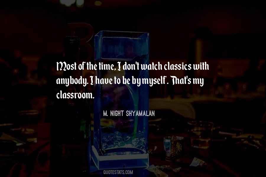 M. Night Shyamalan Quotes #1194686