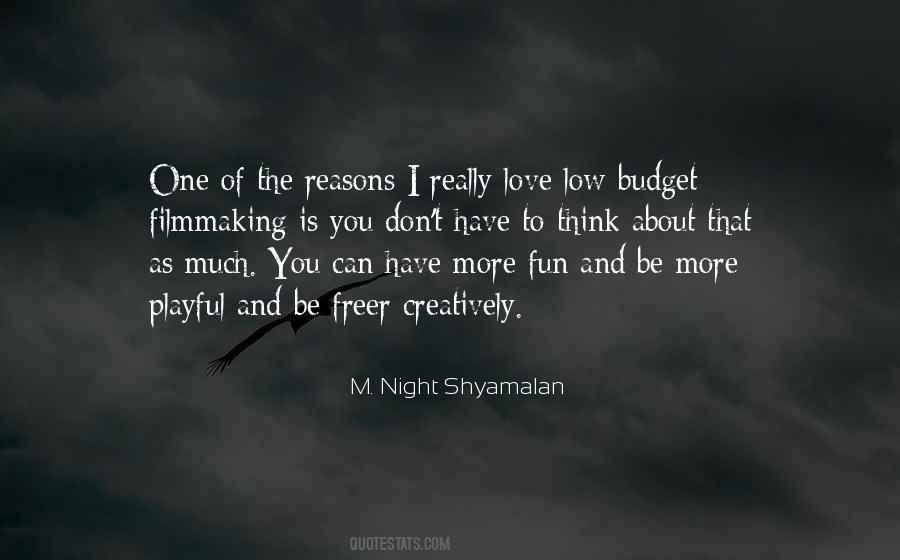 M. Night Shyamalan Quotes #1225268