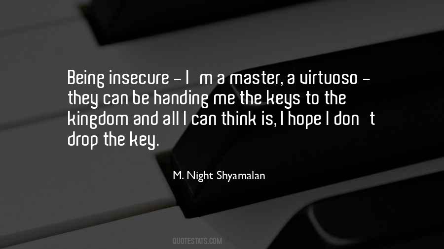 M. Night Shyamalan Quotes #1653064