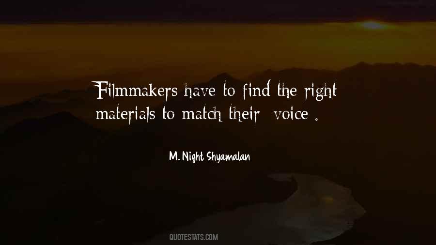 M. Night Shyamalan Quotes #1831038