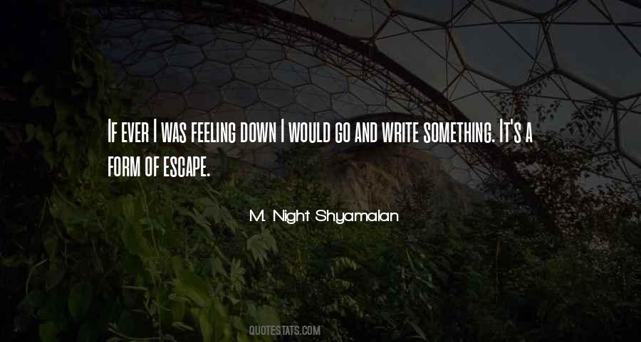 M. Night Shyamalan Quotes #581850