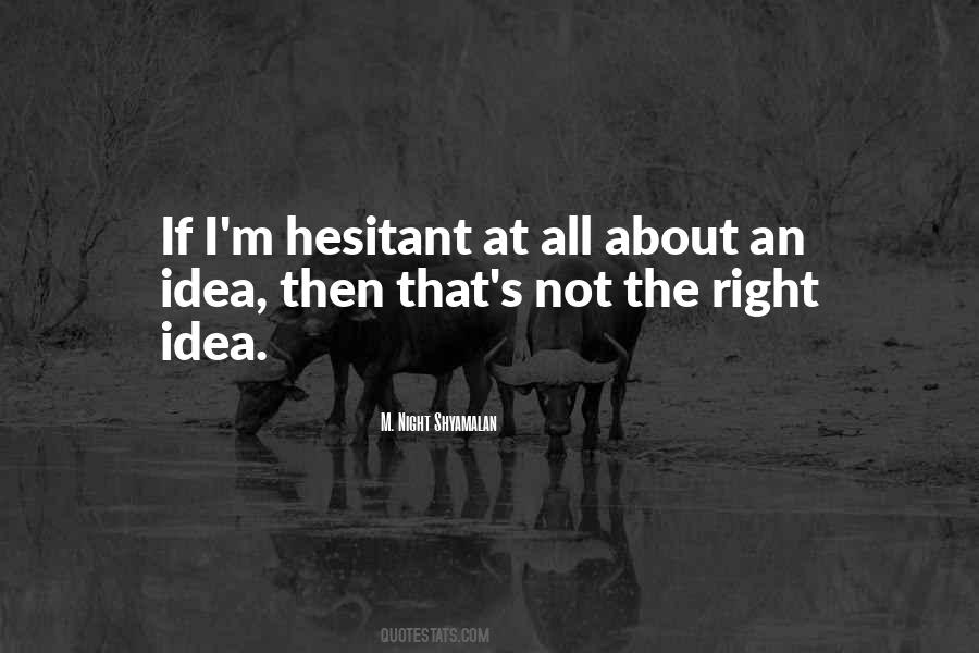M. Night Shyamalan Quotes #629082