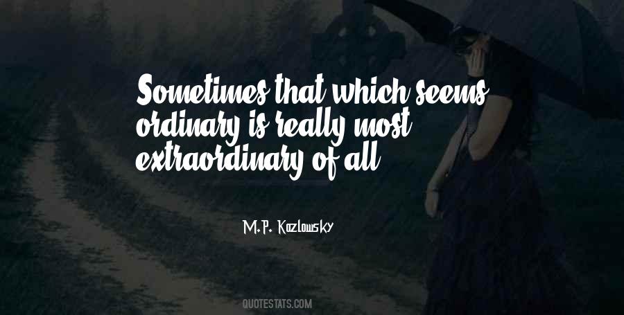 M.P. Kozlowsky Quotes #1619499