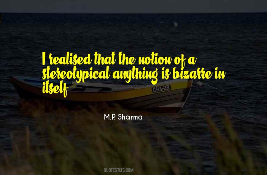 M.P. Sharma Quotes #992164