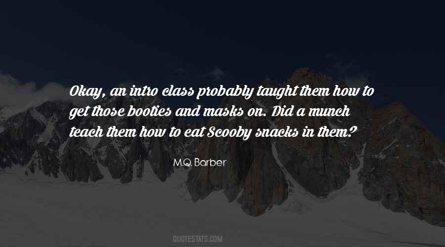 M.Q. Barber Quotes #317047