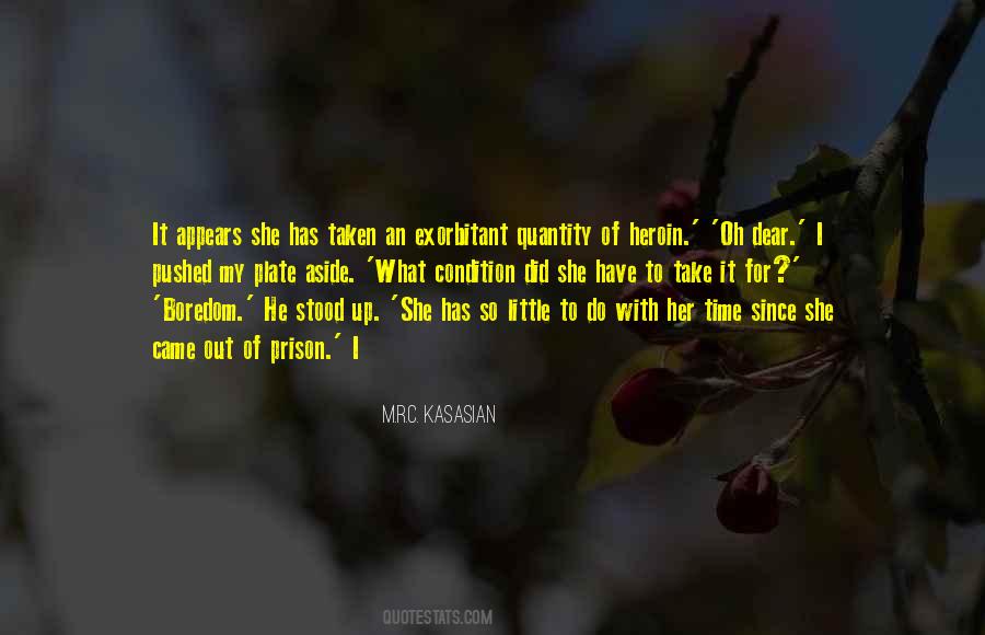 M.R.C. Kasasian Quotes #1323254