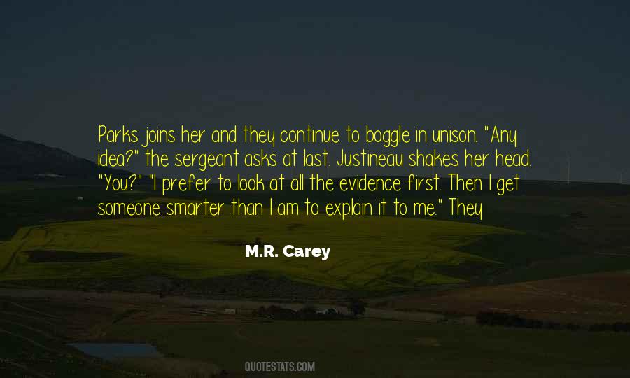 M.R. Carey Quotes #1266796