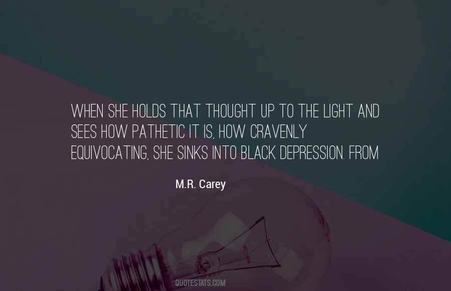 M.R. Carey Quotes #546867