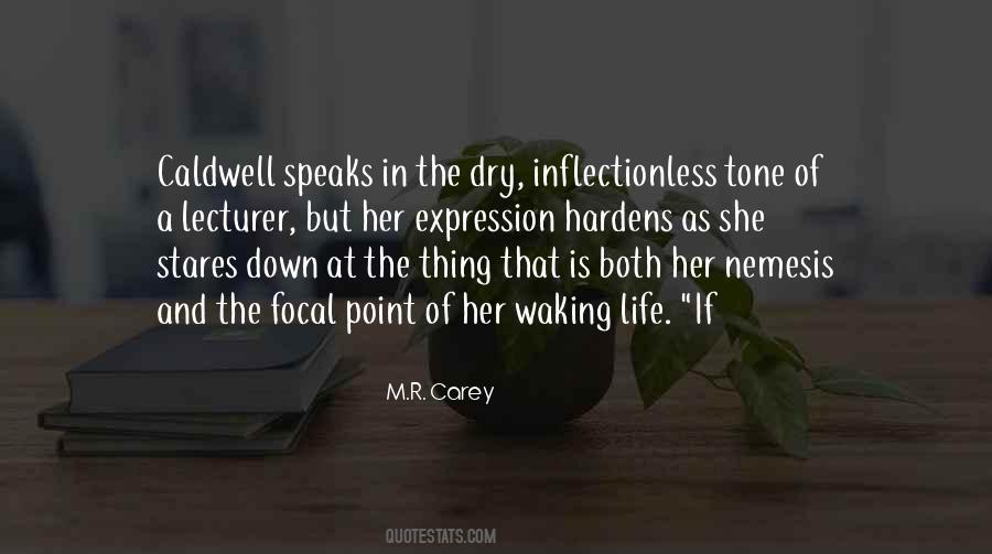 M.R. Carey Quotes #754803