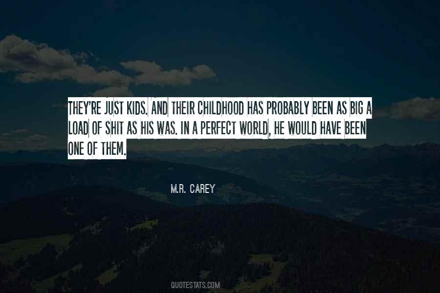 M.R. Carey Quotes #936655