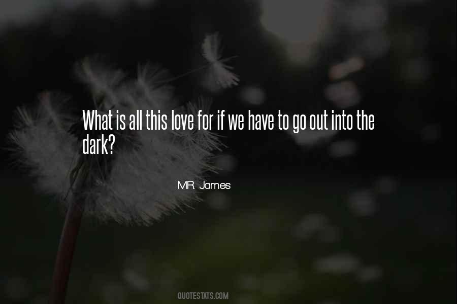 M.R. James Quotes #1113090