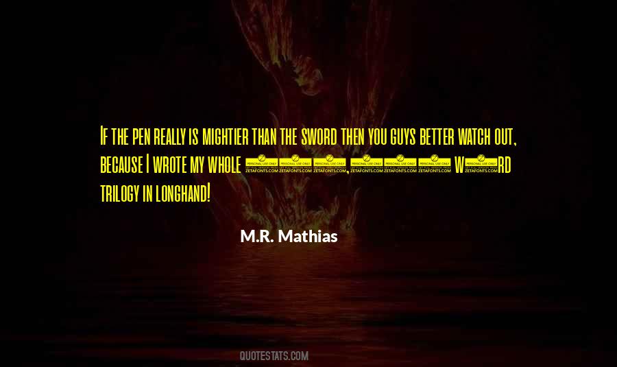 M.R. Mathias Quotes #743061