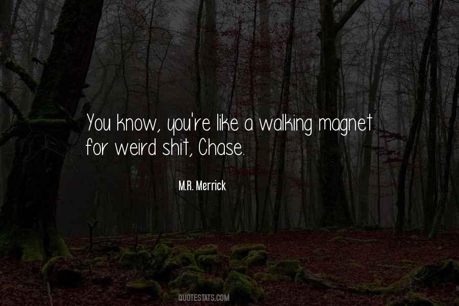 M.R. Merrick Quotes #1258141