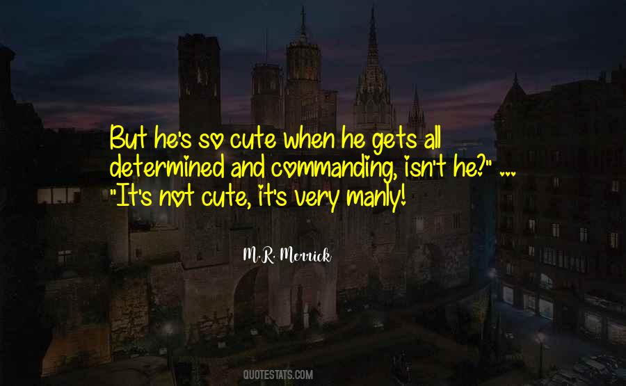 M.R. Merrick Quotes #1413146