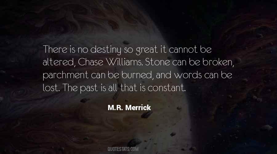 M.R. Merrick Quotes #1743181