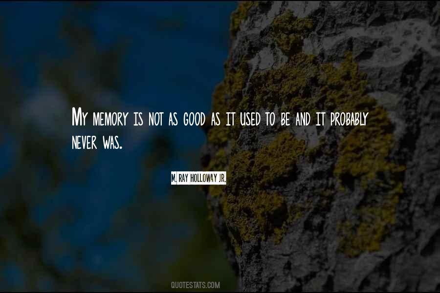 M. Ray Holloway Jr. Quotes #346066 M. Ray Holloway Jr. Quotes #346066