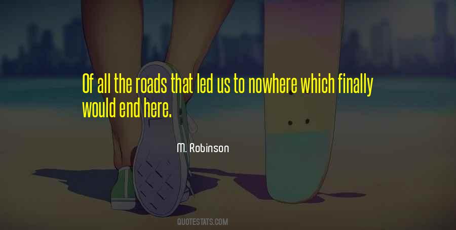 M. Robinson Quotes #1446217