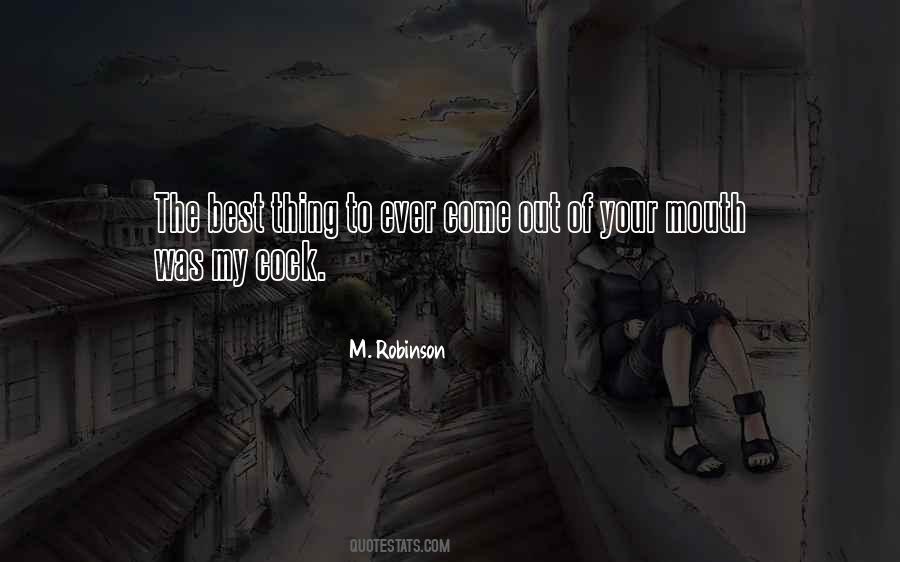 M. Robinson Quotes #529294