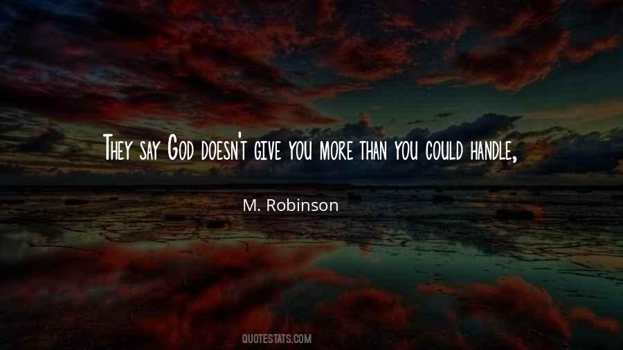 M. Robinson Quotes #754466