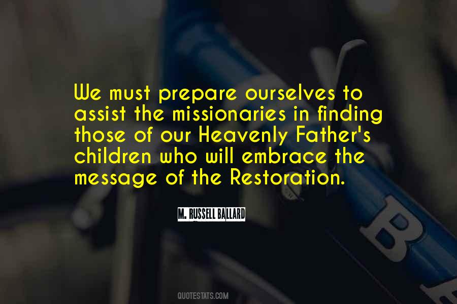 M. Russell Ballard Quotes #1352302