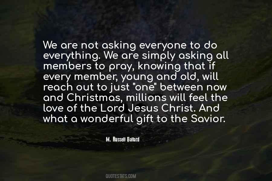 M. Russell Ballard Quotes #1784429
