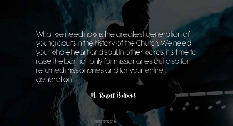 M. Russell Ballard Quotes #236305