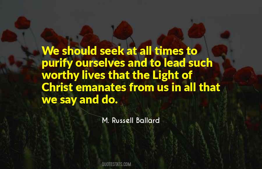 M. Russell Ballard Quotes #448910