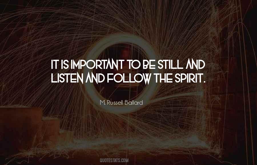 M. Russell Ballard Quotes #514699