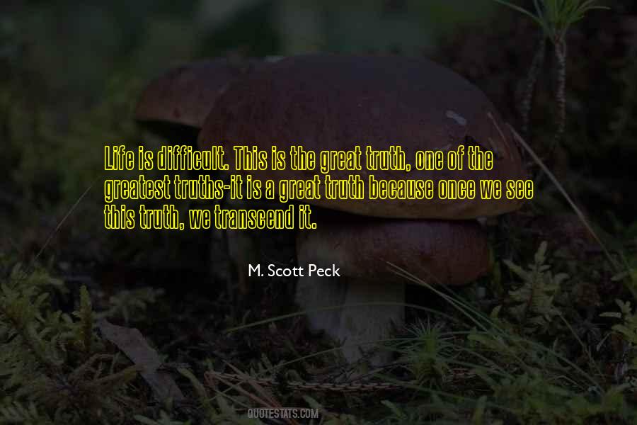 M. Scott Peck Quotes #1393168