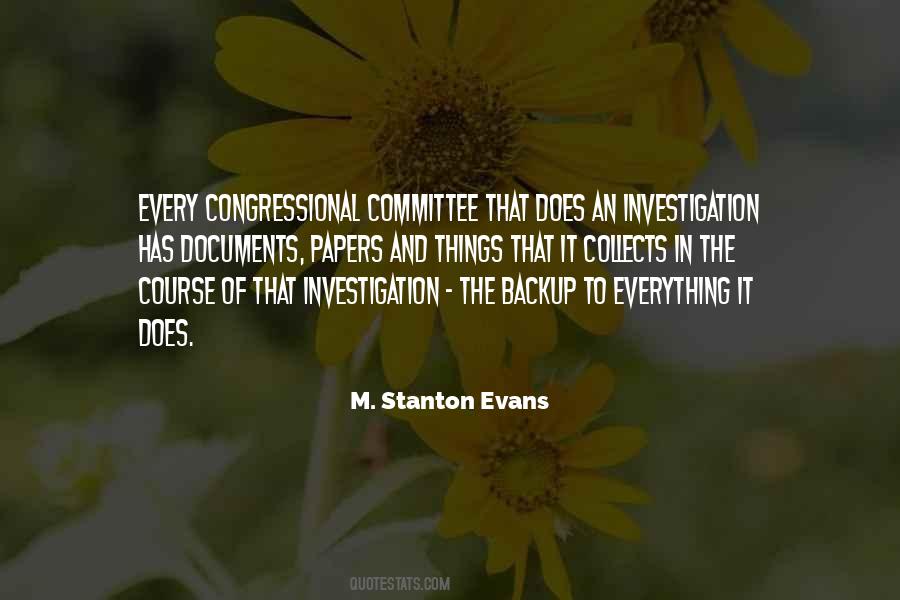 M. Stanton Evans Quotes #1023535