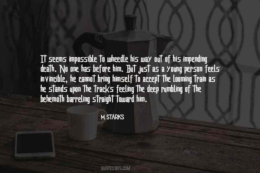M. Starks Quotes #300876 M. Starks Quotes #300876