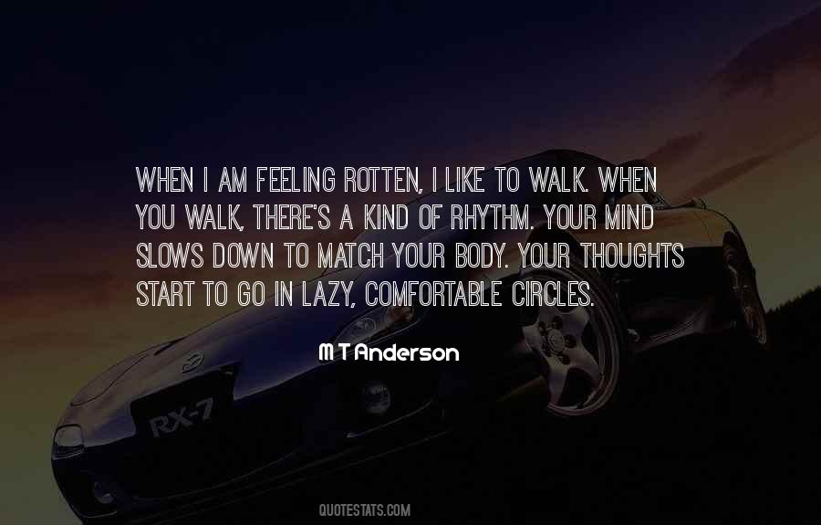 M T Anderson Quotes #1584885
