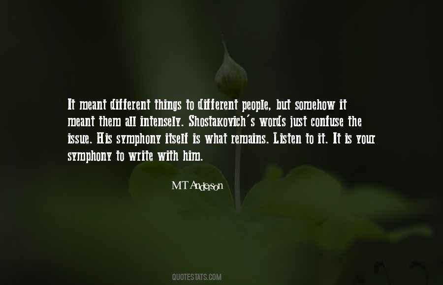 M T Anderson Quotes #776099