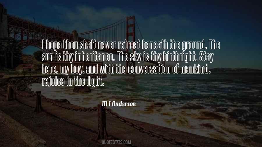 M T Anderson Quotes #849551